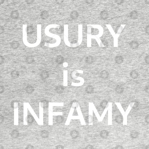 Usury is Infamy by SolarCross